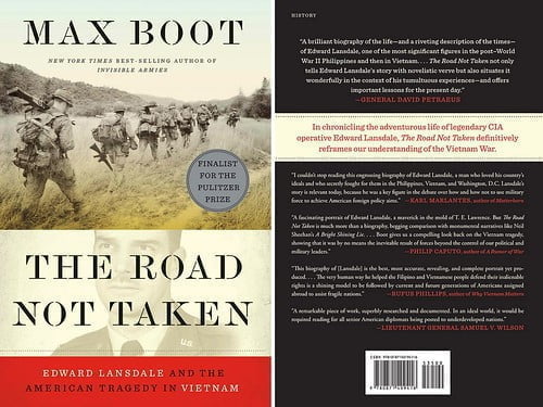 The Road Not Taken - Edward Lansdale and the American Tragedy in Vietnam